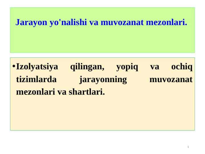Jarayon yo'nalishi va muvozanat mezonlari
