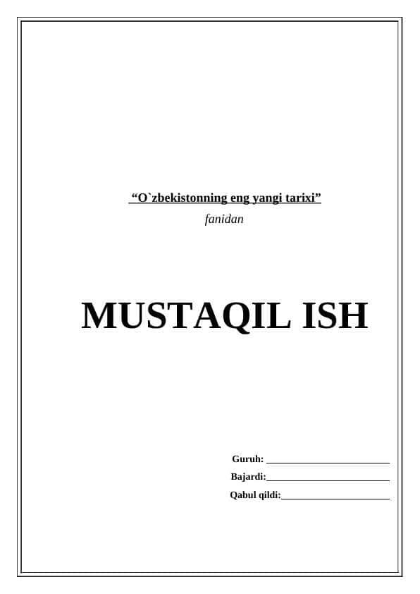 Mustaqillik yillarida davlat boshqaruvi tizimida amalga oshirilgan islohotlar mavzusida mustaqil ish