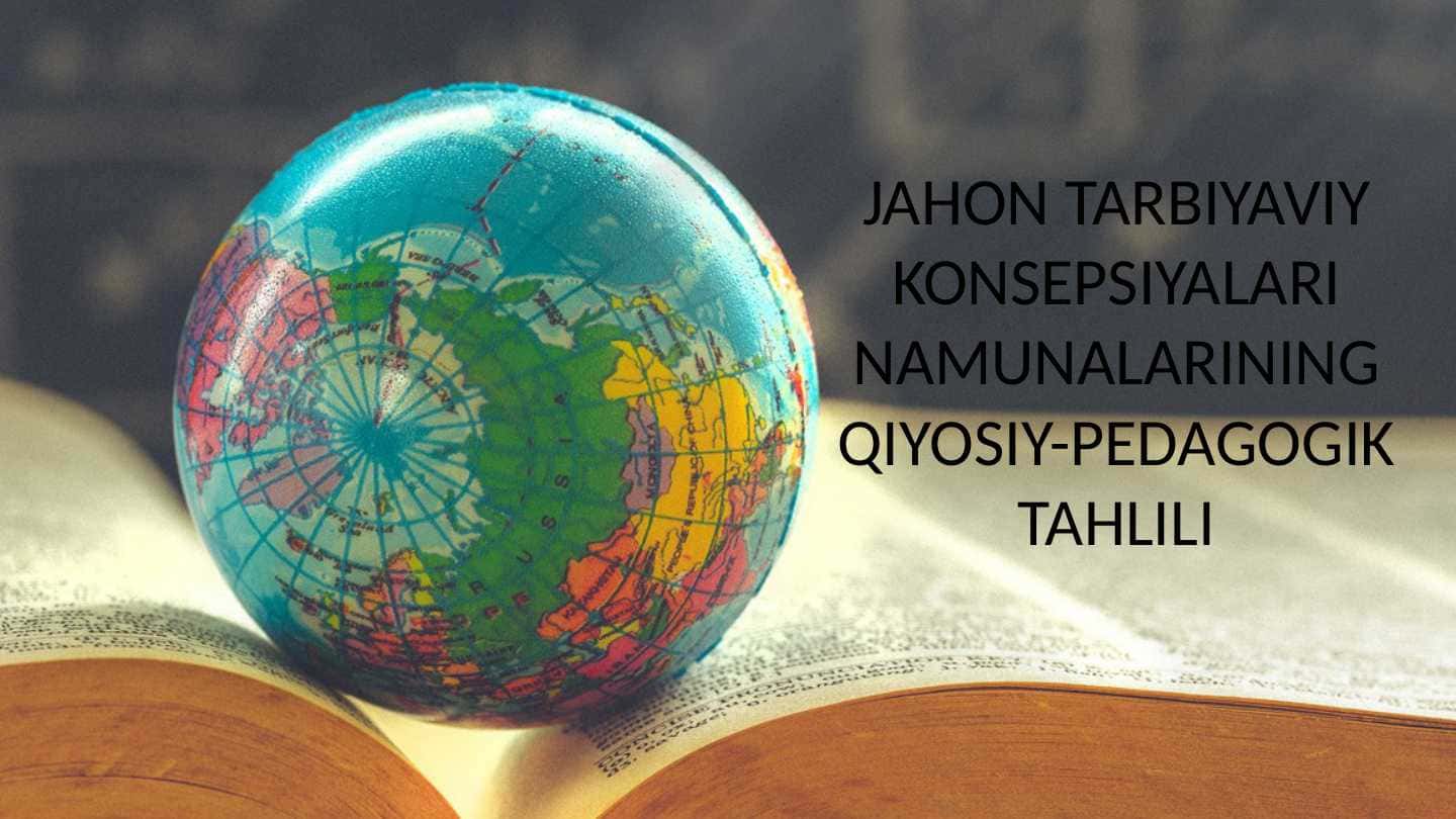 Jahonda Tarbiya Konsepsiyasi