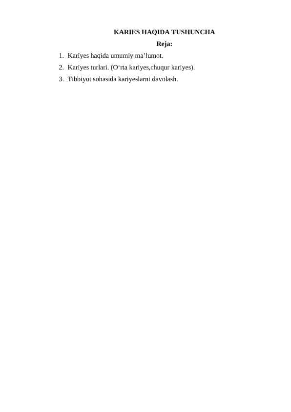 KARIES HAQIDA TUSHUNCHA