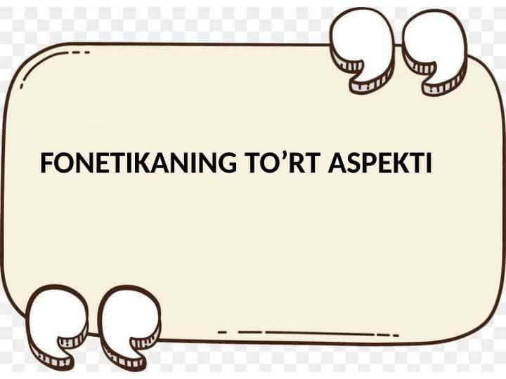 Fonetikaning to‘rt aspekti
