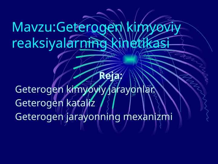 Geterogen kimyoviy reaksiyalarning kinetikasi