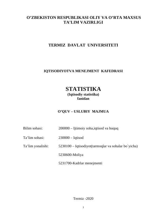 STATISTIKA (Iqtisodiy statistika) fanidan O’QUV – USLUBIY MAJMUA