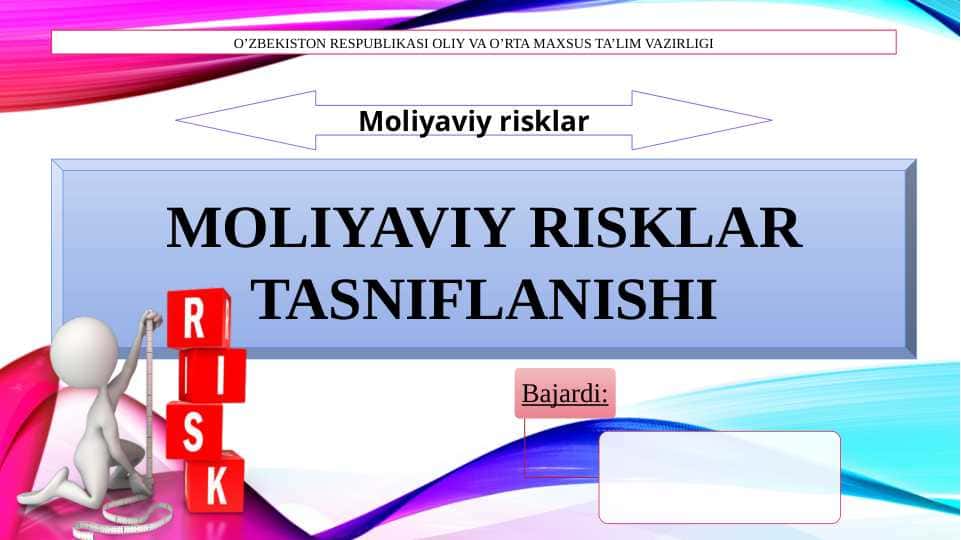 Moliyaviy risklar tasniflanishi
