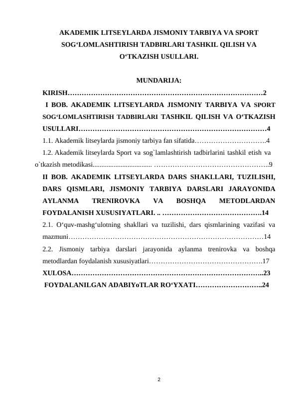 AKADEMIK LITSEYLARDA JISMONIY TARBIYA VA SPORT SOG‘LOMLASHTIRISH TADBIRLARI TASHKIL QILISH VA O‘TKAZISH USULLARI.