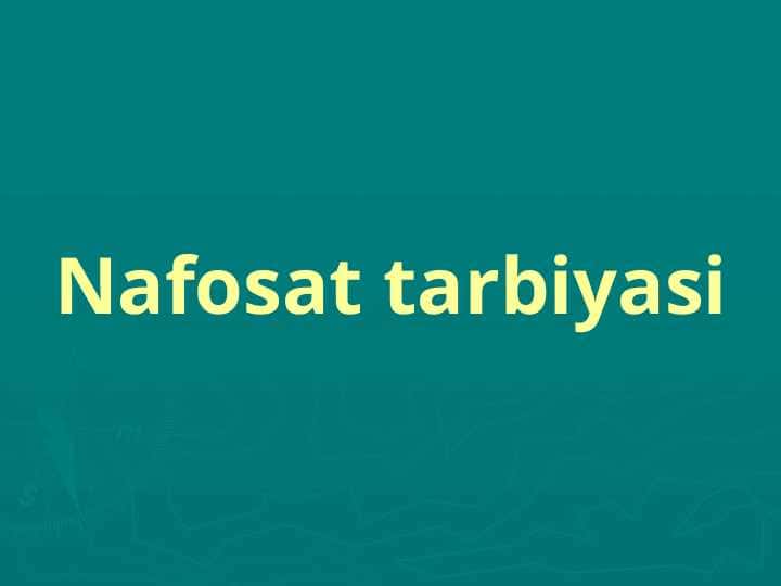 Nafosat tarbiyasi