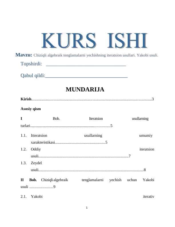 Chiziqli algebraik tenglamalarni yechishning iteratsion usullari. Yakobi usuli