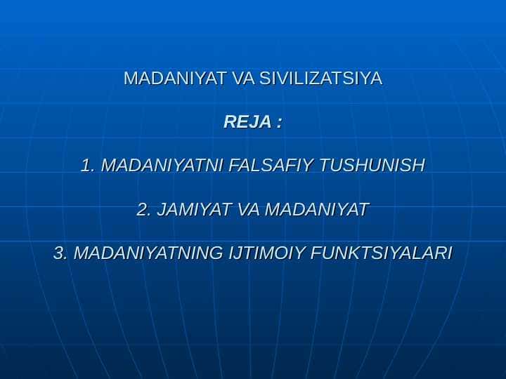 MADANIYAT VA SIVILIZATSIYA