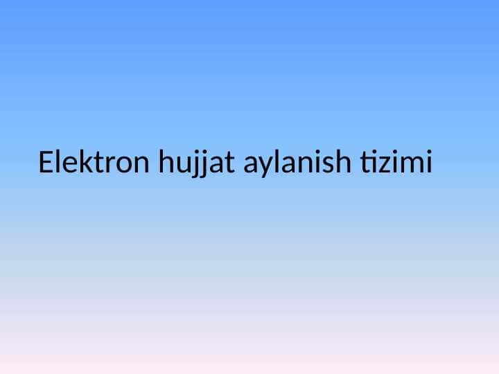 Elektron hujjat aylanish tizimi
