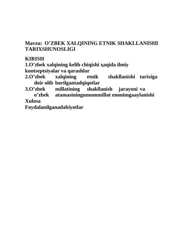 O’ZBEK XALQINING ETNIK SHAKLLANISHI TARIXSHUNОSLIGI