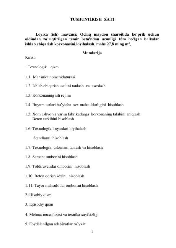 Ochiq maydon sharoitida ko’prik uchun oldindan zo’riqtirilgan temir beto'ndan uzunligi 18m bo’lgan balkalar ishlab chiqarish korxonasini loyihalash