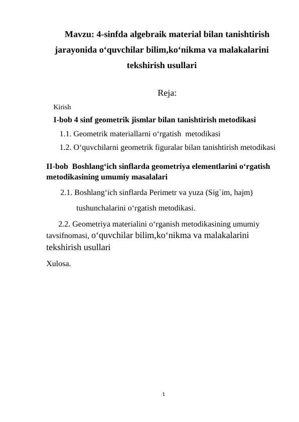 4-sinfda algebraik material bilan tanishtirish jarayonida oʻquvchilar bilim,koʻnikma va malakalarini tekshirish usullari