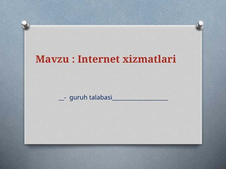 Internet xizmatlari