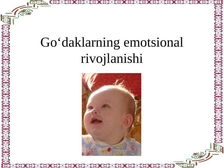 Go‘daklarning emotsional rivojlanishi