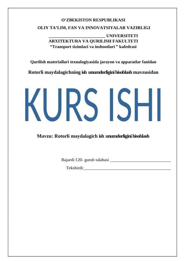 Rotorli maydalagich ish unumdorligini hisoblash