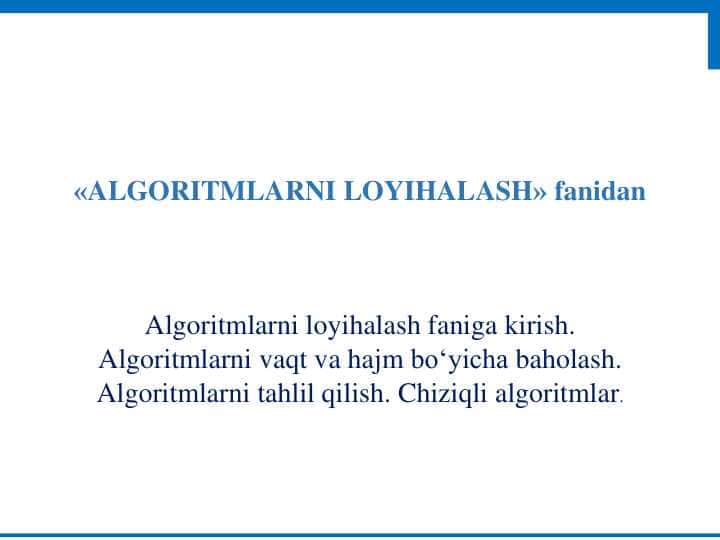 Algoritmlarni loyihalash faniga kirish