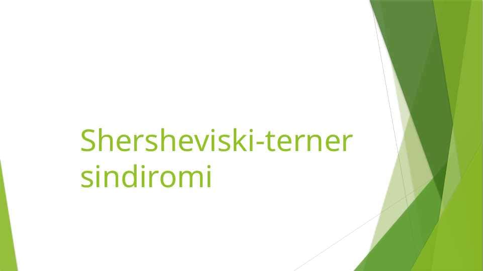 Shershevsiskiy terner sindromi