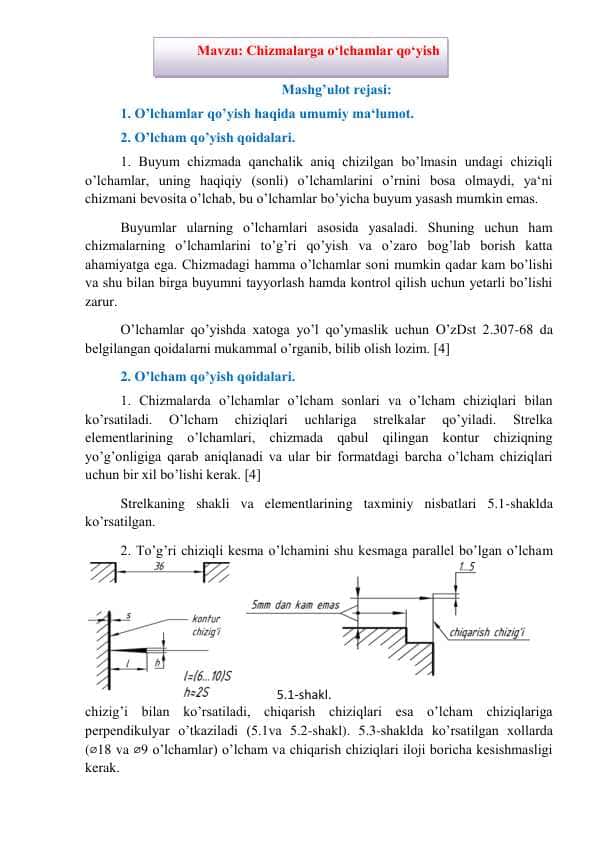 : Chizmalarga o‘lchamlar qo‘yish
