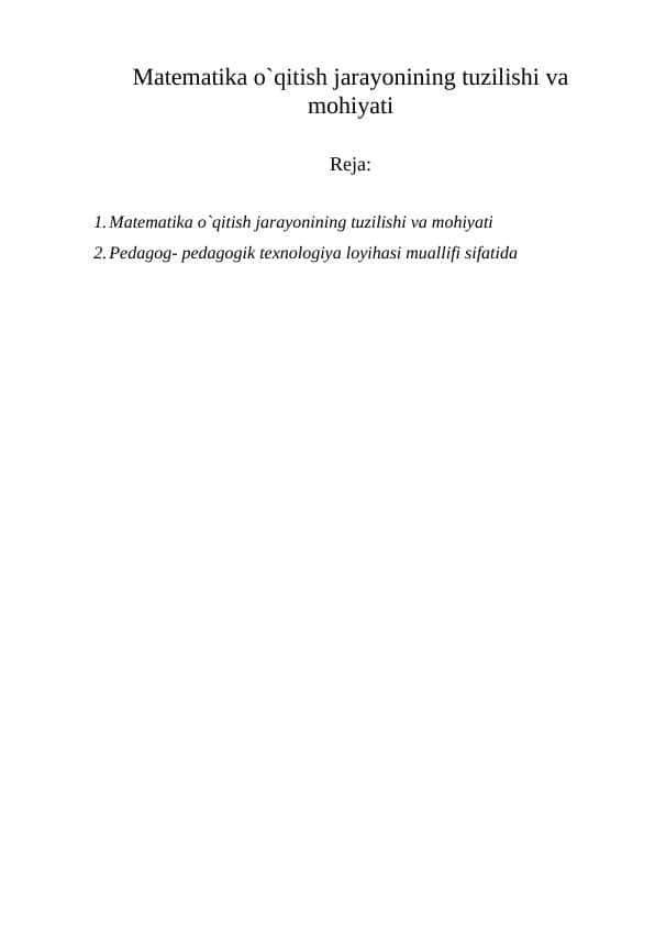 Matematika o`qitish jarayonining tuzilishi va mohiyati