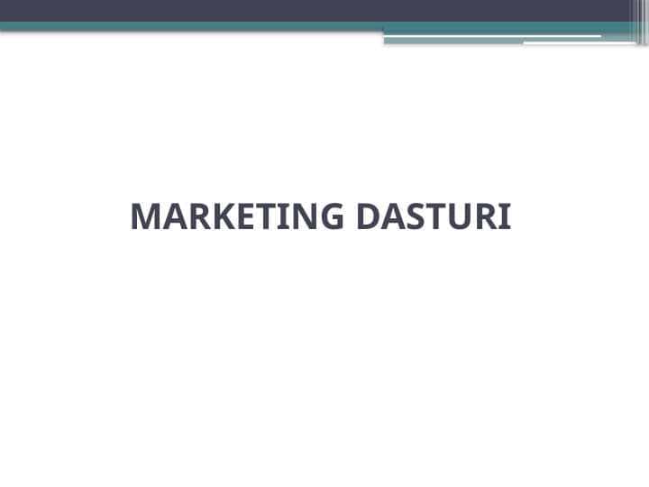 MARKETING DASTURI