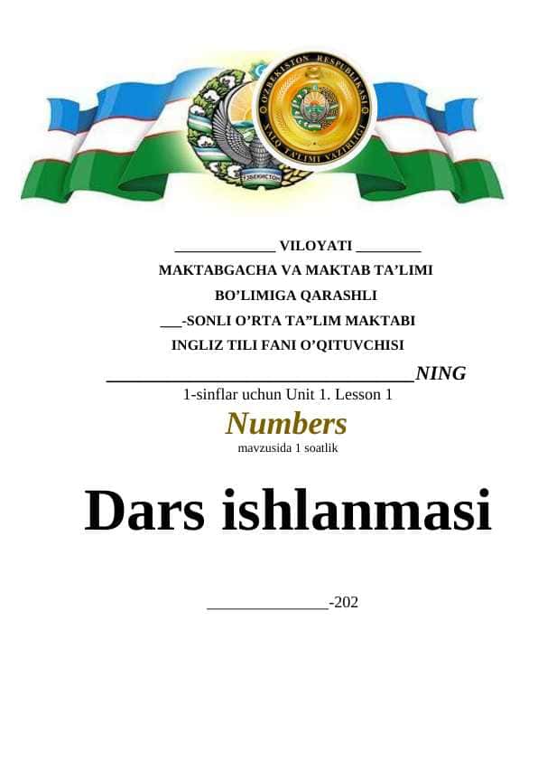 1-sinflar uchun Ingliz tili fanidan ochiq dars mavzu(Numbers)