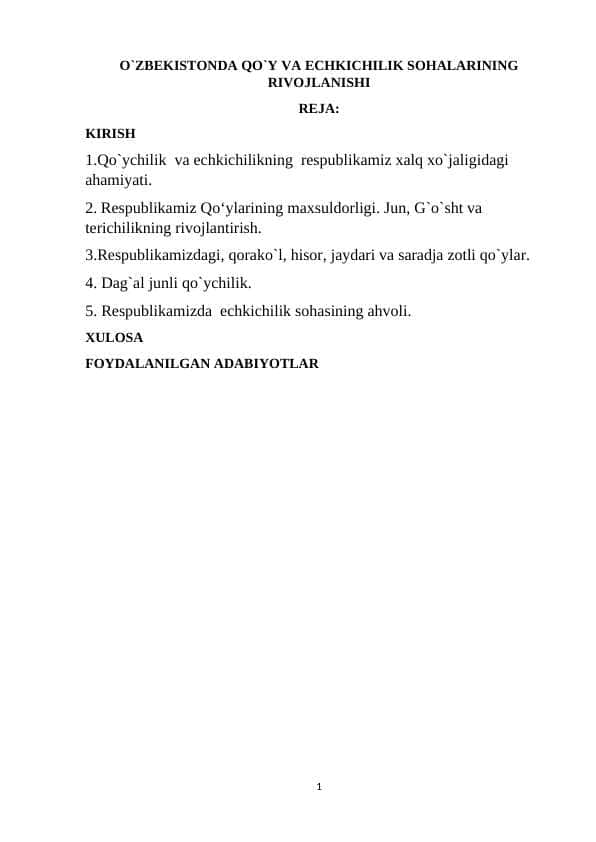 “O`zbekistonda qo`y va echkichilik sohalarining rivojlanishi”