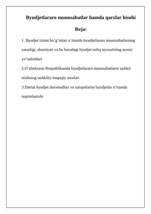 Byudjetlararo munosabatlar hamda qarzlar hisobi