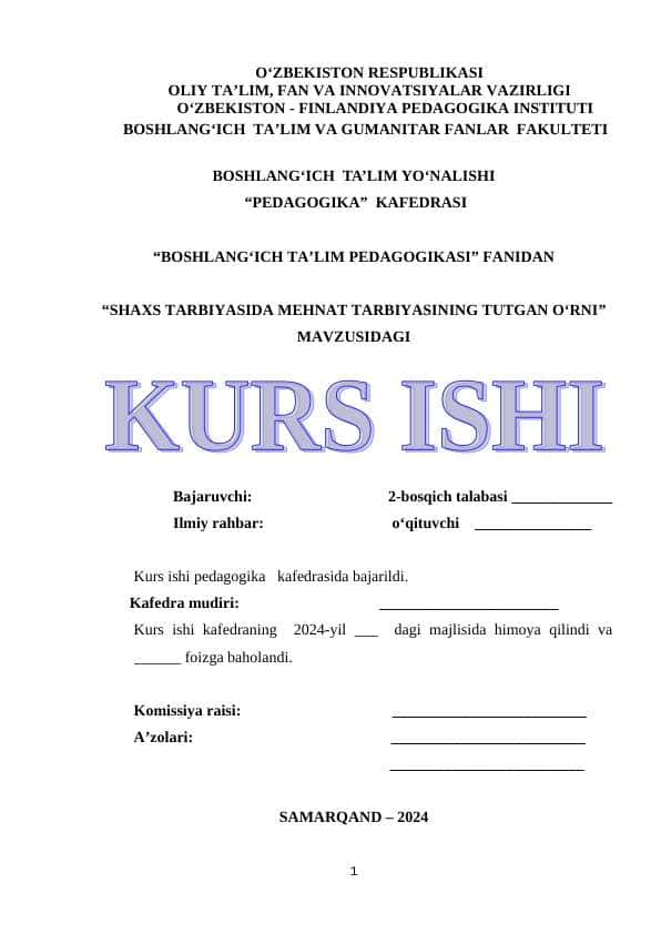 SHAXS TARBIYASIDA MEHNAT TARBIYASINING TUTGAN OʻRNI