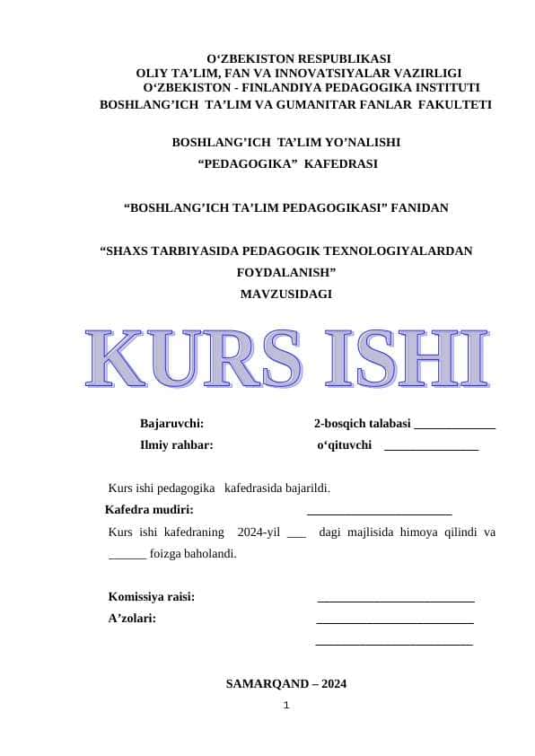 SHAXS TARBIYASIDA PEDAGOGIK TEXNOLOGIYALARDAN FOYDALANISH