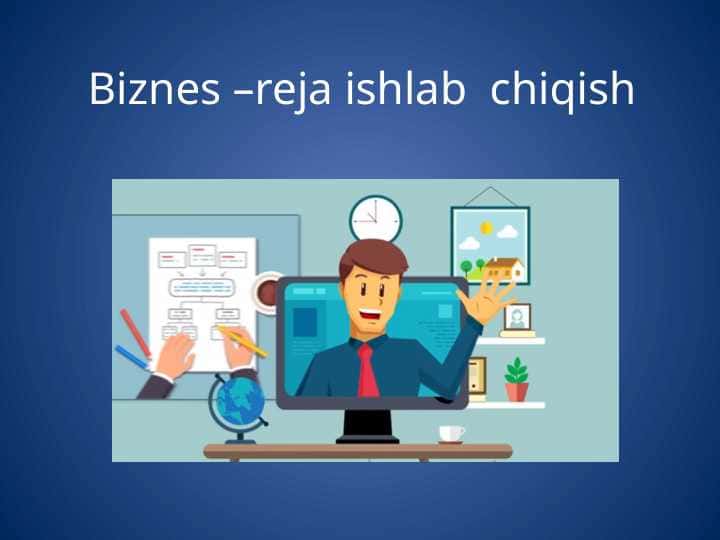 Biznes –reja ishlab chiqish pptx