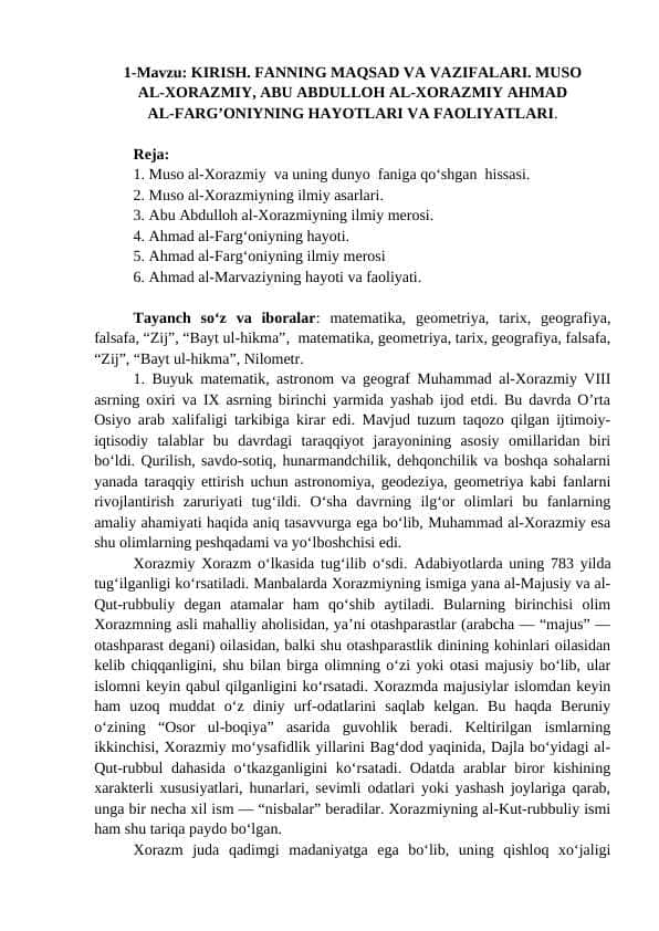 MUSO AL-XORAZMIY, ABU ABDULLOH AL-XORAZMIY AHMAD AL-FARG’ONIYNING HAYOTLARI VA FAOLIYATLARI