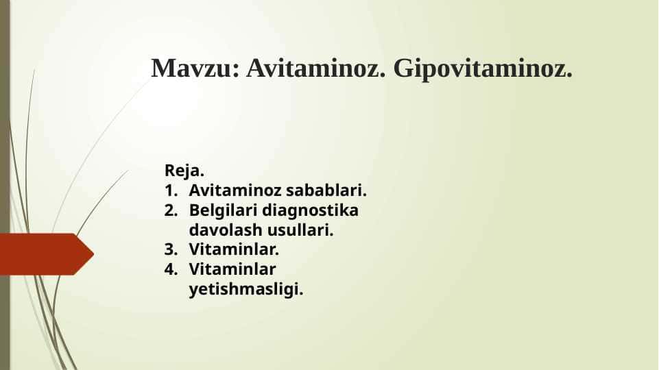 Avitaminoz. Gipovitaminoz.