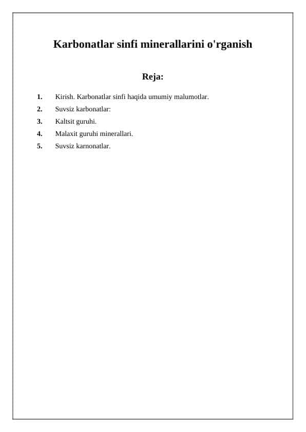 Karbonatlar sinfi minerallarini o'rganish