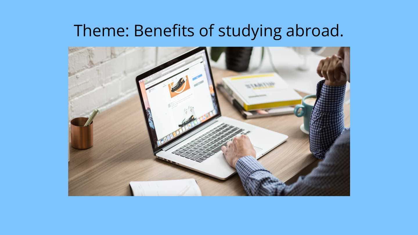 Benefits of studying abroad