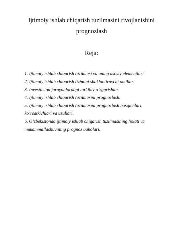 Ijtimoiy ishlab chiqarish tuzilmasini rivojlanishini prognozlash