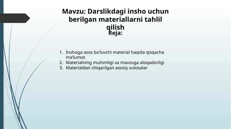Darslikdagi insho uchun berilgan materiallarni tahlil qilish