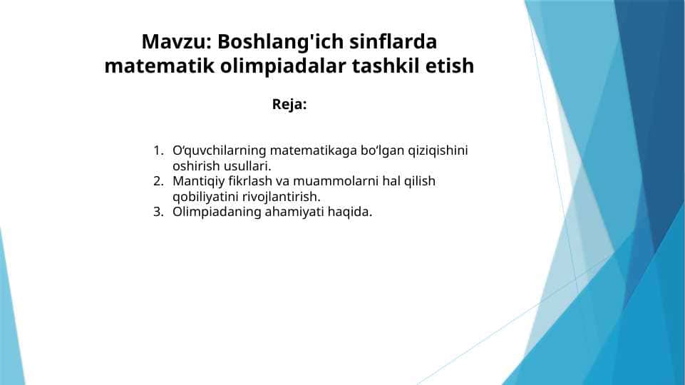 Boshlang'ich sinflarda matematik olimpiadalar tashkil etish
