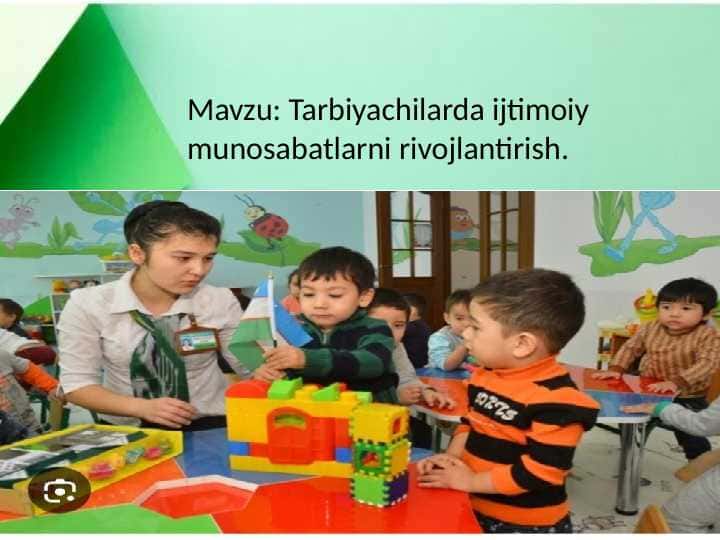 Tarbiyachilarda ijtimoiy munosabatlarni rivojlantirish