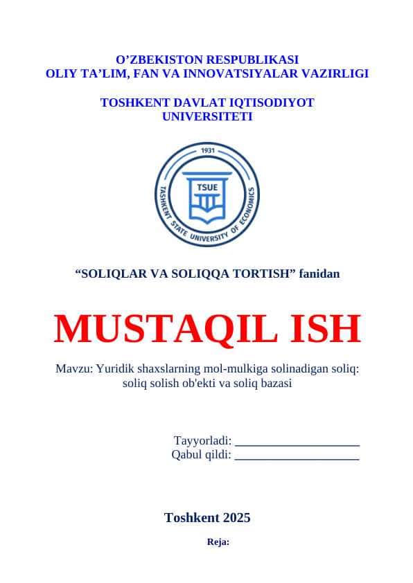 Yuridik shaxslarning mol-mulkiga solinadigan soliq: soliq solish ob'ekti va soliq bazasi