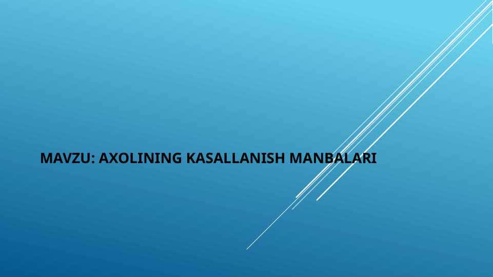 Axolining kasallanish manbalari