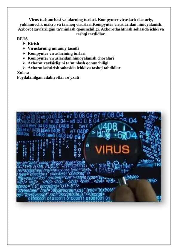 Virus tushunchasi va ularning turlari. Kompyuter viruslari dasturiy, yuklanuvchi, makro va tarmoq viruslari 25
