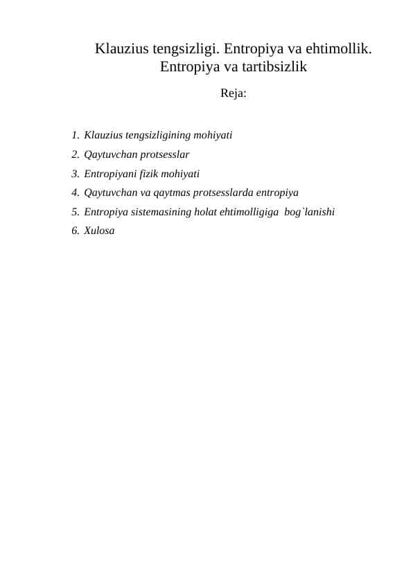 Klauzius tengsizligi. Entropiya va ehtimollik. Entropiya va tartibsizlik