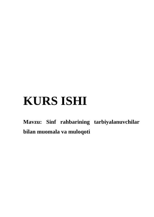 Sinf rahbarining tarbiyalanuvchilar bilan muomala va muloqoti