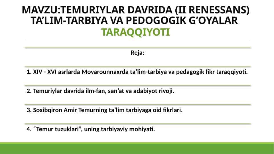 TEMURIYLAR DAVRIDA (II RENESSANS) TA’LIM-TARBIYA VA PEDOGOGIK G’OYALAR TARAQQIYOTI