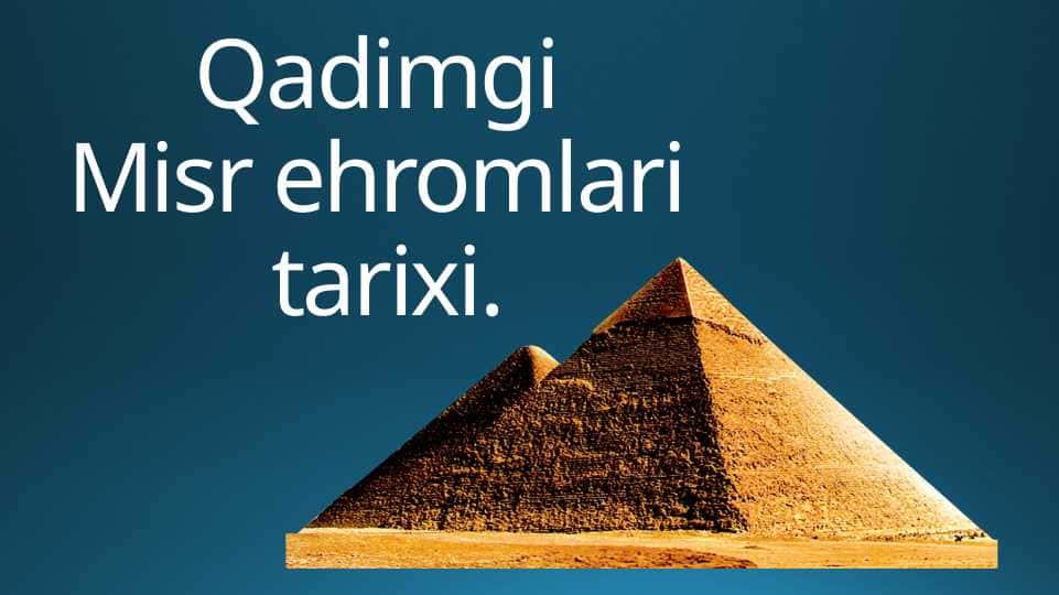 Qadimgi Misr ehromlari tarixi.