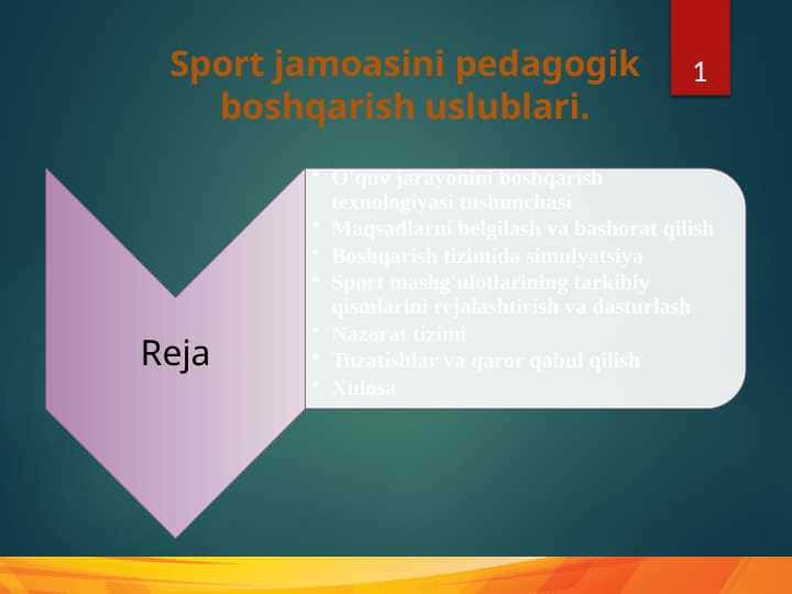Sport jamoasini pedagogik boshqarish uslublari.