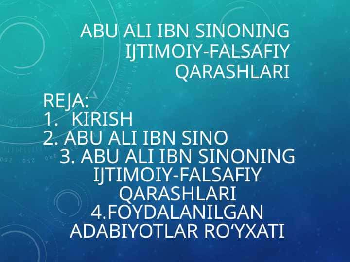 Abu Ali ibn Sinoning ijtimoiy-falsafiy qarashlari