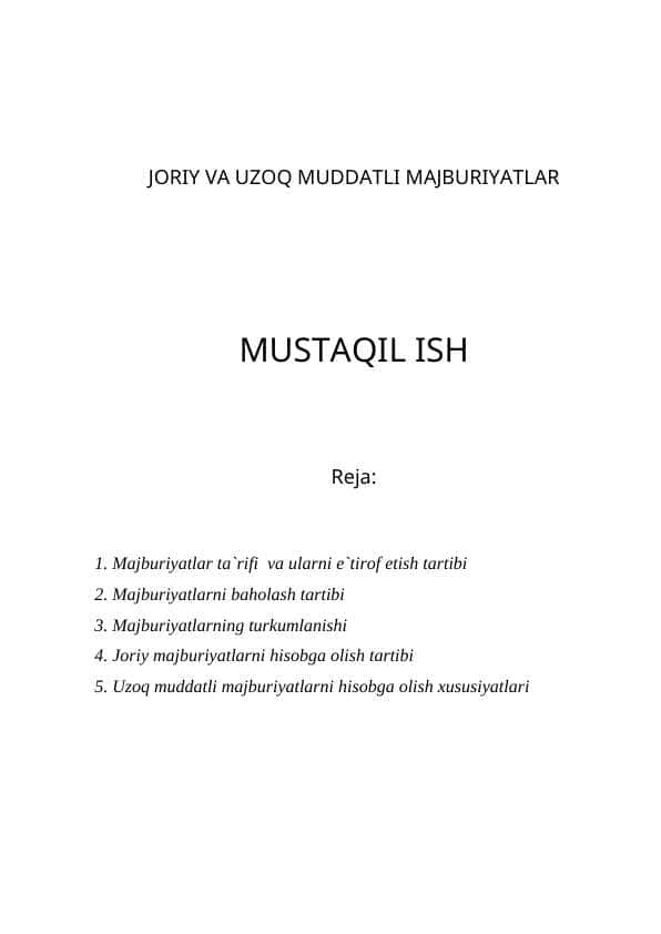 JORIY VA UZOQ MUDDATLI MAJBURIYATLAR mavzusida tayyorlangan kurs ishi