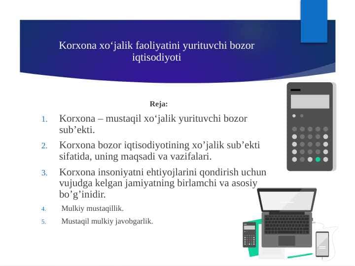 Korxona xoʻjalik faoliyatini yurituvchi bozor iqtisodiyoti