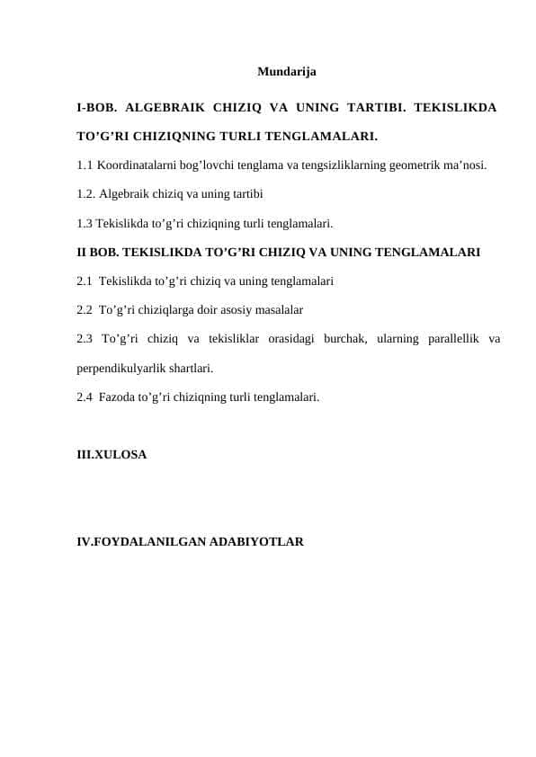 Algebraik to'g'ri chiziqlar.Tekislikda to’g’ri chiziqning turli tenglamalari